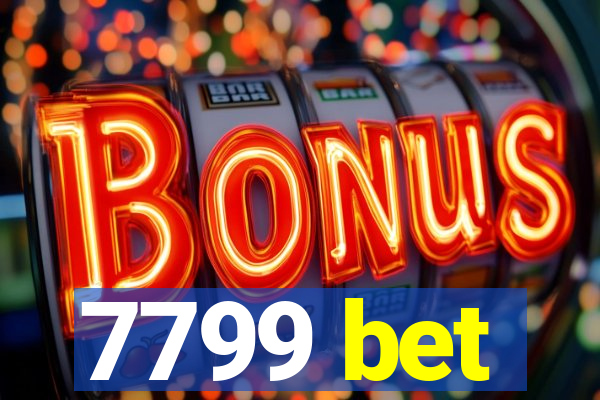 7799 bet